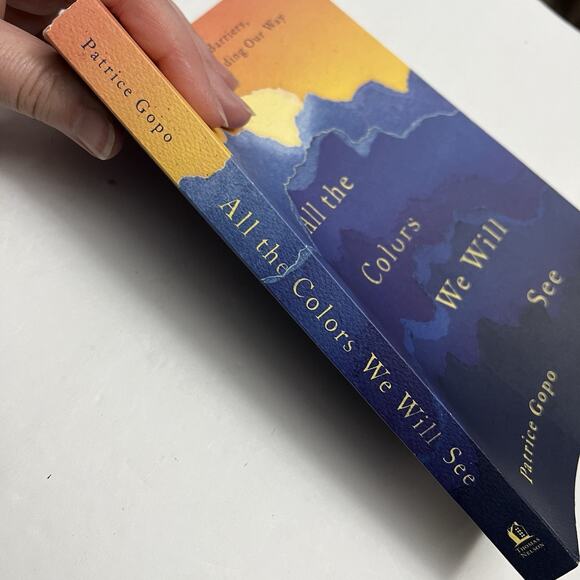 All the Colors We Will See Reflections on Barriers Brokenness Finding Our Way - Picture 8 of 8